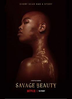 Savage Beauty - Saison 1 wiflix