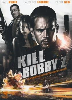 Kill Bobby Z wiflix