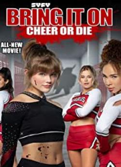 Bring It On: Cheer or Die wiflix