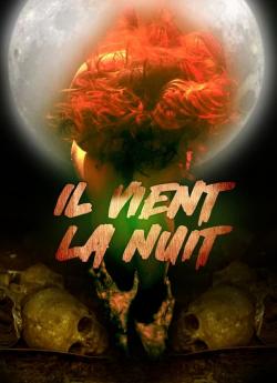 Il vient la nuit wiflix