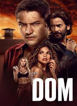 Dom - Saison 3 wiflix