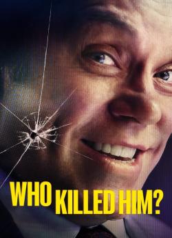 Who killed him? - Saison 1 wiflix