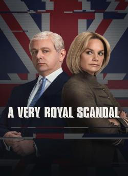 A Very Royal Scandal - Saison 1 wiflix