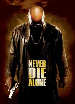 Never Die Alone wiflix