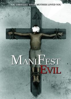 Manifest Evil (2022) wiflix