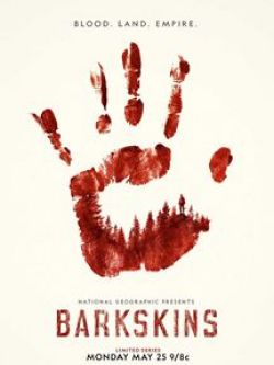 Barkskins : Le sang de la terre - Saison 1