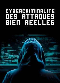 Cybercriminalité, des attaques bien réelles wiflix